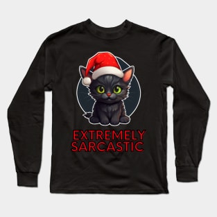 Extremely Sarcastic Christmas Cat Long Sleeve T-Shirt